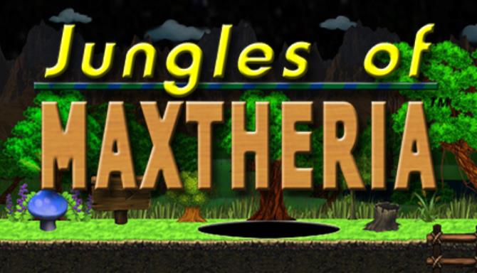 Jungles of Maxtheria Free Download
