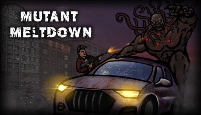 Mutant Meltdown Free Download